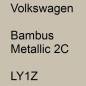 Preview: Volkswagen, Bambus Metallic 2C, LY1Z.